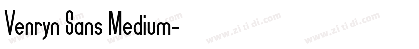 Venryn Sans Medium字体转换